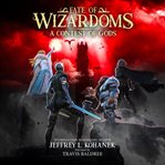 Wizardoms: A Contest of Gods : A Contest of Gods cover image cdn