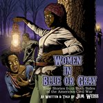 Women in Blue or Gray cover image cdn