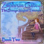 Zephrum Gates & the Strange Magical Treasure cover image cdn
