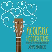 Acoustic Guitar Renditions of Jonas Brothers cover image cdn