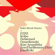 Bukit Merah Diaries cover image cdn