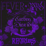 Carbon Dioxide (Remixes) cover image cdn
