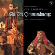 Cecil B. De Mille's The Ten Commandments [1957 Mono Recording] cover image cdn