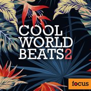 Cool World Beats, Vol. 2 cover image cdn