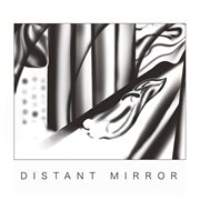 Distant Mirror cover image cdn
