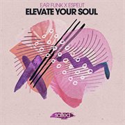Elevate Your Soul cover image cdn
