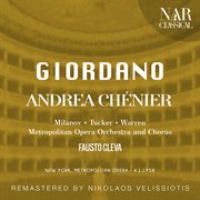 GIORDANO: ANDREA CHÉNIER : ANDREA CHÉNIER cover image cdn