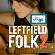 Leftfield Folk 2 cover image cdn