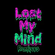 Lost My Mind cover image cdn