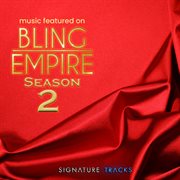 Music From The Netflix Series "Bling Empire" (Season 2) cover image cdn