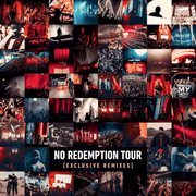 NO REDEMPTION TOUR cover image cdn