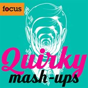 Quirky Mash-Ups : Ups cover image cdn