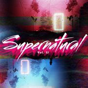 Supernatural, Vol. II cover image cdn