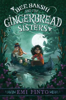 Bee Bakshi and the gingerbread sisters  cover image cdn