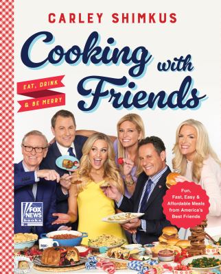 Cooking with friends : eat, drink, and be merry  cover image cdn