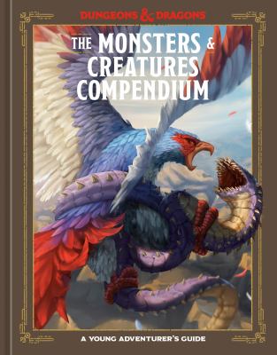 The monsters & creatures compendium : a young adventurer's guide cover image