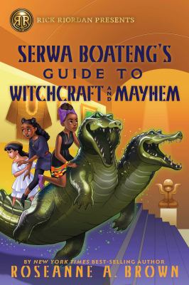 Serwa Boateng's guide to witchcraft and mayhem  cover image cdn