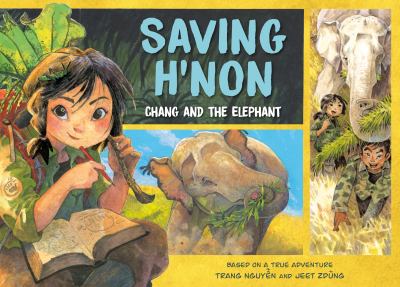 Saving H'non : Chang and the elephant  cover image cdn