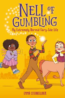 Nell of Gumbling : my extremely normal fairy-tale life cover image