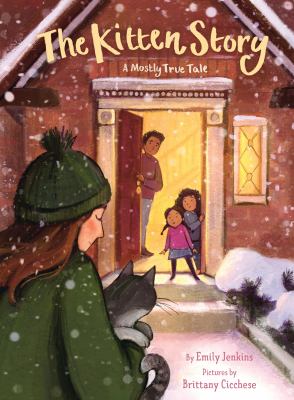 The kitten story : a mostly true tale  cover image cdn