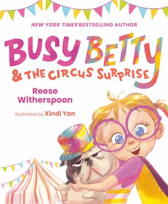 Busy Betty and the Circus Surprise  cover image cdn