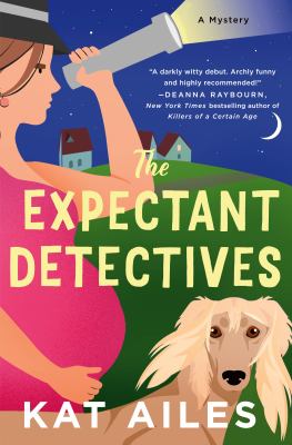 The expectant detectives : a mystery  cover image cdn