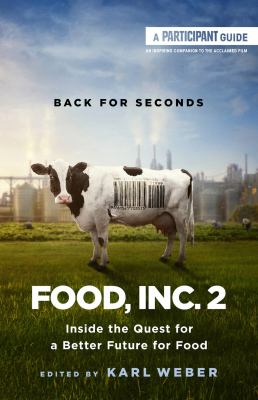 Food, Inc. 2 : inside the quest for a better future for food  cover image cdn