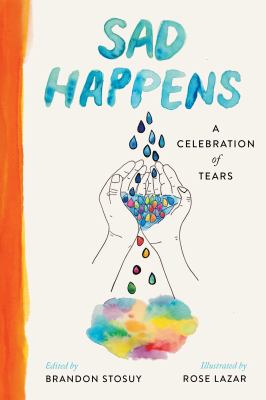 Sad happens : a celebration of tears cover image