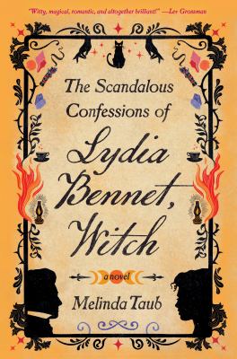 The scandalous confessions of Lydia Bennet, witch  cover image cdn