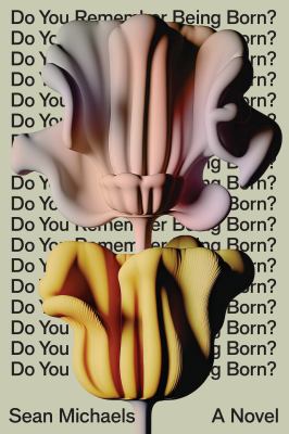 Do you remember being born? cover image