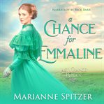A Chance for Emmaline cover image cdn