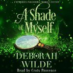 A Shade of Myself cover image cdn