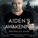 Aiden's Awakening cover image cdn