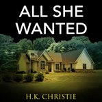 All She Wanted cover image cdn
