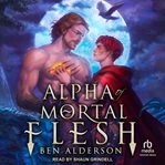 Alpha of the Mortal Flesh cover image cdn