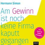 Am Gewinn ist noch keine Firma kaputtgegangen cover image cdn