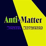 Anti-Matter cover image cdn
