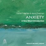 Anxiety : a very short introduction cover image cdn