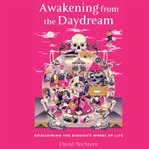 Awakening From the Daydream cover image cdn