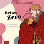 Below Zero : die unerwarteten Abgründe der Liebe cover image cdn