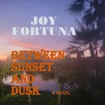 Between Sunset and Dusk cover image cdn