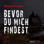 Bevor du mich findest cover image cdn