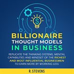 Billionaire Thought Models in Business cover image cdn