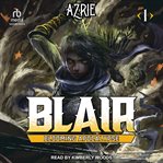 Blooming Apocalypse : Blair cover image cdn