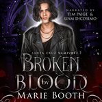 Broken by Blood cover image cdn