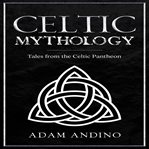 Celtic Mythology cover image cdn