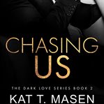 Chasing Us cover image cdn