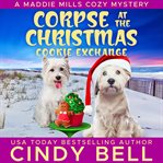 Corpse at the Christmas Cookie Exchange cover image cdn