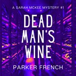 Dead Man's Wine cover image cdn