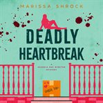 Deadly Heartbreak cover image cdn
